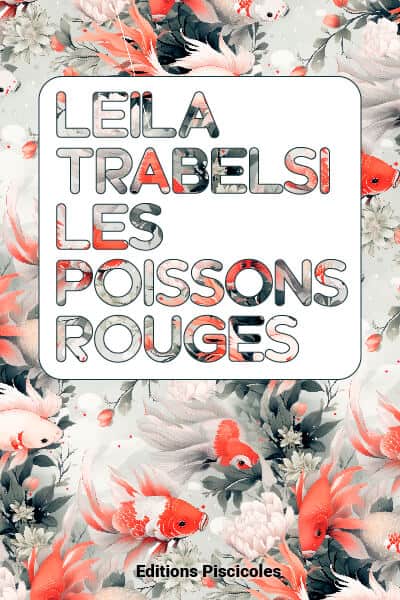 Couverture de roman Poissons rouges Couverture de roman Poissons rouges